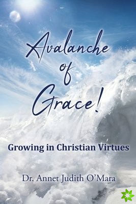 Avalanche of Grace!