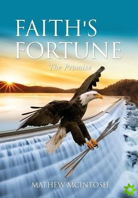 Faith's Fortune