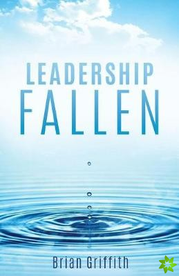 Leadership Fallen