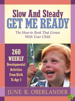 Slow and Steady Get Me Ready for Kindergarten