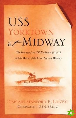 USS Yorktown At Midway