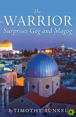 Warrior Surprises Gog and Magog