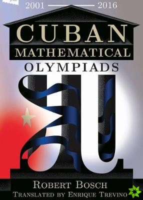 Cuban Mathematical Olympiads