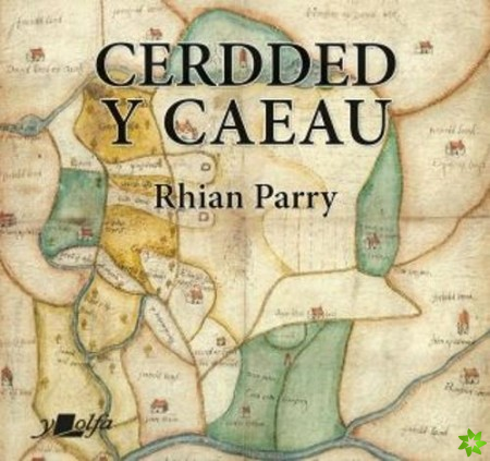 Cerdded y Caeau