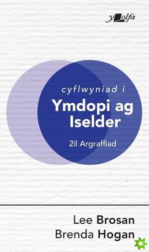 Cyflwyniad i Ymdopi ag Iselder
