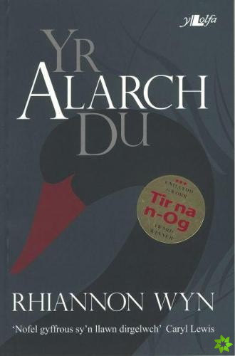 Cyfres y Dderwen: Alarch Du, Yr