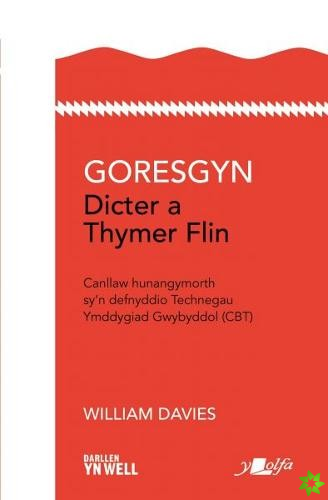 Darllen yn Well: Gorsgyn Dicter a Thymer Flin