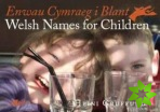 Enwau Cymraeg i Blant/Welsh Names for Children