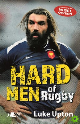 Hard Men of Rugby