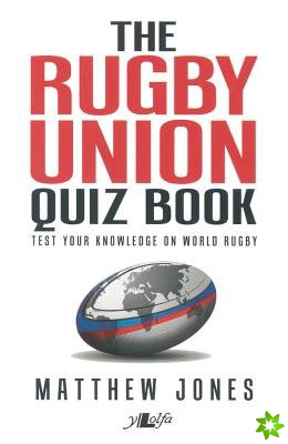 Rugby Union Quiz Book, The