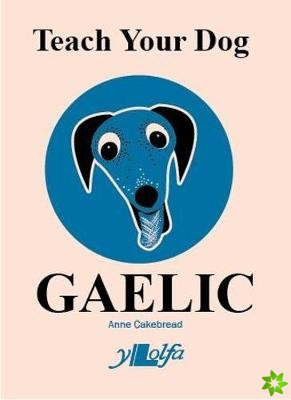 Teach Your Dog Gaelic