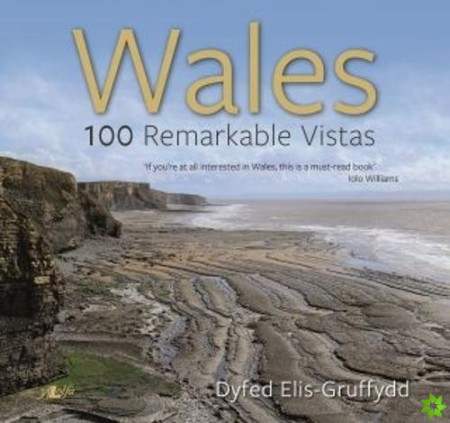 Wales - 100 Remarkable Vistas