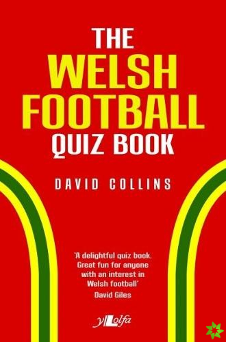 Welsh Football Quiz Book, The