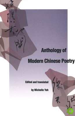 Anthology of Modern Chinese Poetry