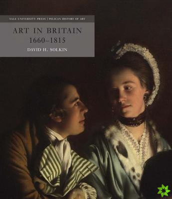 Art in Britain 16601815