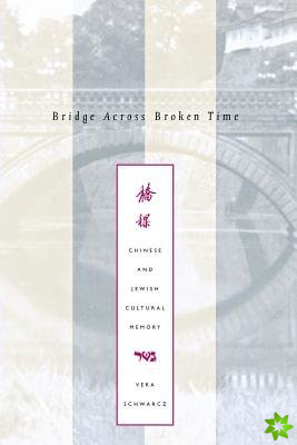 Bridge Across Broken Time