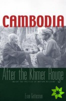 Cambodia After the Khmer Rouge