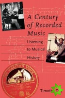 Century of Recorded Music