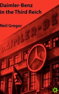 Daimler-Benz in the Third Reich