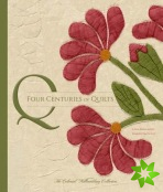 Four Centuries of Quilts