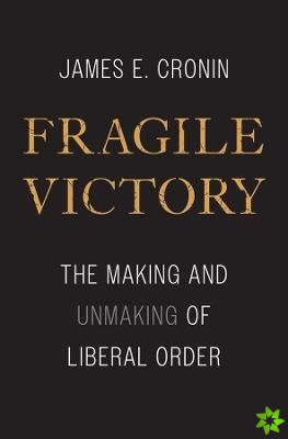 Fragile Victory