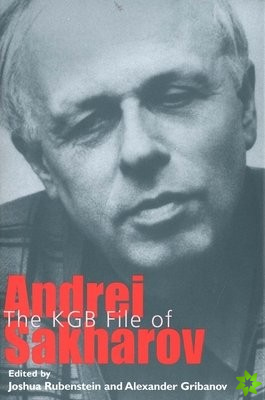 KGB File of Andrei Sakharov