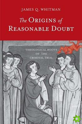 Origins of Reasonable Doubt