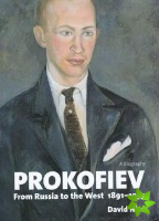 Prokofiev: A Biography