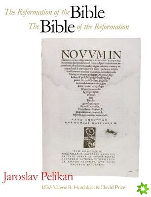 Reformation of the Bible/The Bible of the Reformation