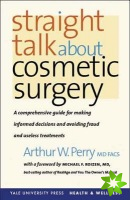 Straight Talk about Cosmetic Surgery