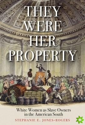 They Were Her Property