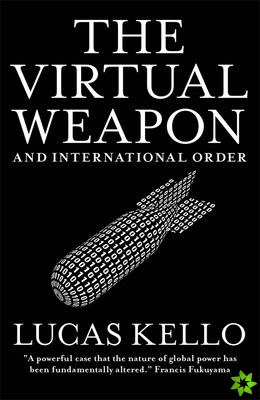 Virtual Weapon and International Order