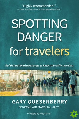 Spotting Danger for Travelers