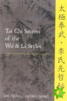 Tai Chi Secrets of the Wu & Li Styles