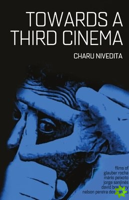 Towards a Third Cinema