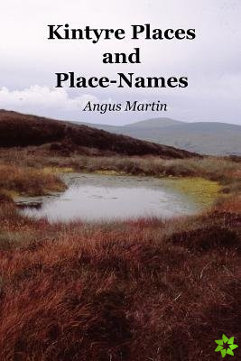Kintyre Places and Place-Names