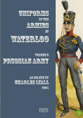 Uniforms of the Armies at Waterloo