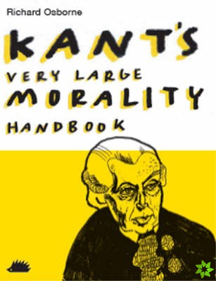 Kant's Very Large Morality Handbook