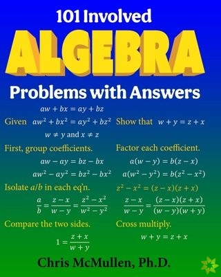 101 Involved Algebra Problems with Answers
