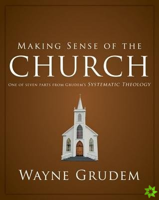 Making Sense of the Church