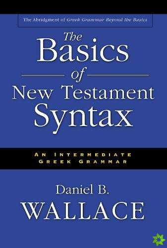 Basics of New Testament Syntax