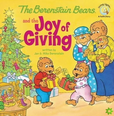 Berenstain Bears and the Joy of Giving
