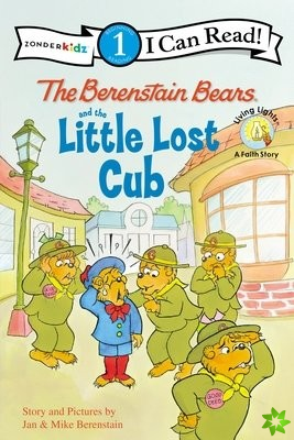 Berenstain Bears and the Little Lost Cub