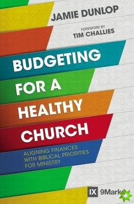 Budgeting for a Healthy Church
