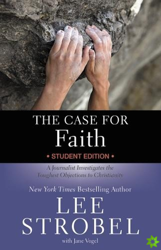 Case for Faith Student Edition