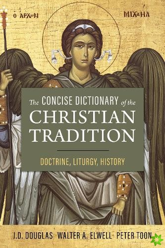 Concise Dictionary of the Christian Tradition