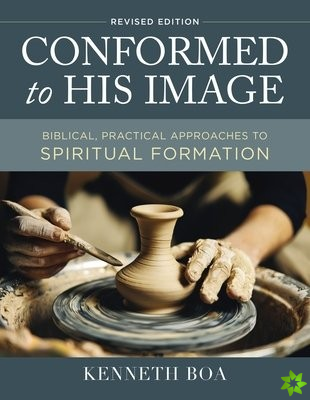 Conformed to His Image, Revised Edition
