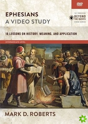 Ephesians, A Video Study