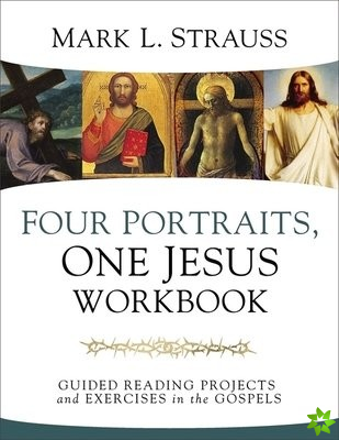 Four Portraits, One Jesus Workbook