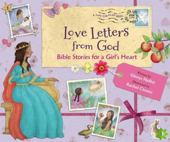 Love Letters from God; Bible Stories for a Girl's Heart